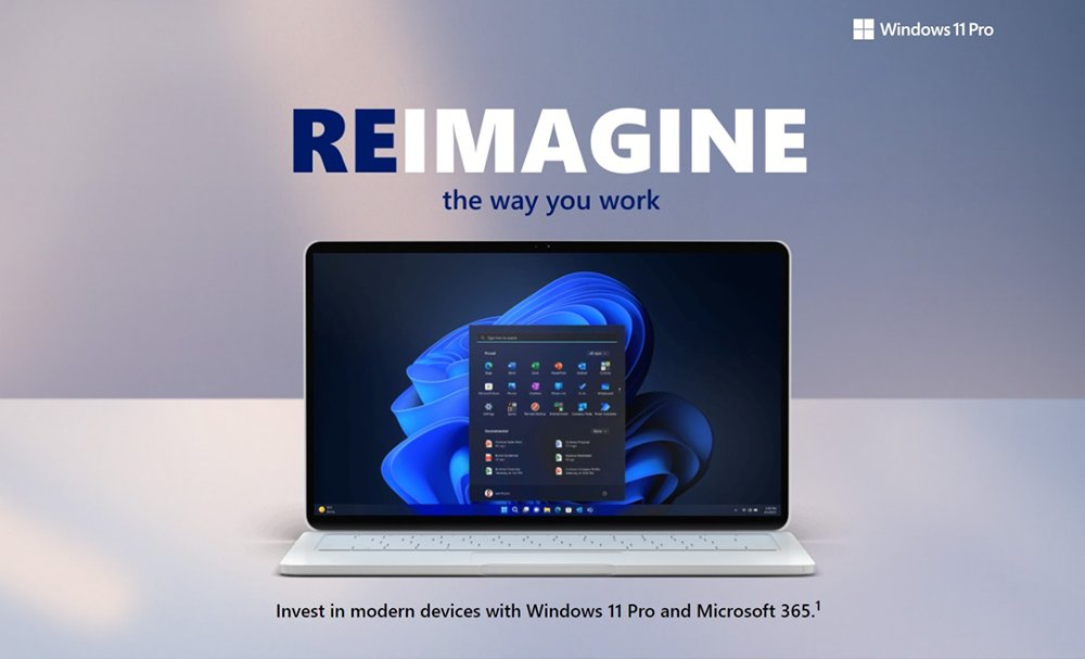 Image:REIMAGINE the way you work Invest in modern devices with 
Windows 11 Pro and Microsoft 365